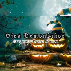 Ojos Demoniakos (feat. Keyler Winson) [Explicit]