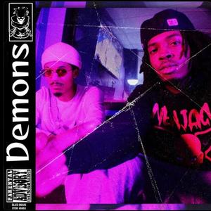 Demons (feat. Bloccboi Dutchman) [Explicit]