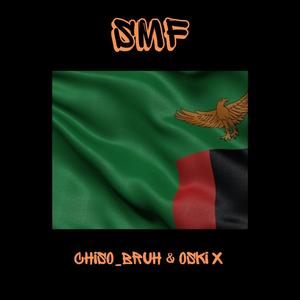 SMF (feat. Chiso_Bruh & Oski)