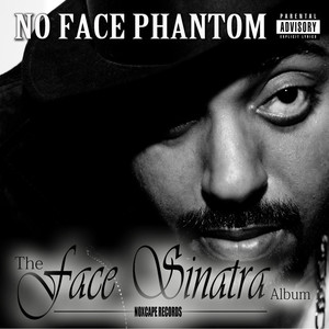 Face Sinatra (Explicit)