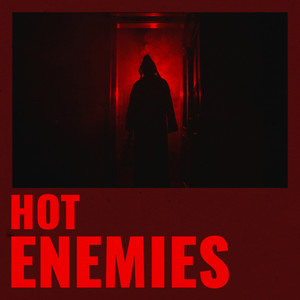 Hot Enemies