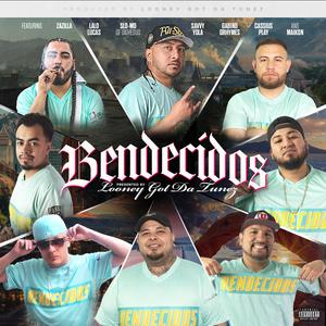 Bendecidos (feat. Maikon, Zazilla, Lalo Lucas, UA The Duo, Savvy Yola, Gabino Grhymes & Cassius Play) (Explicit)