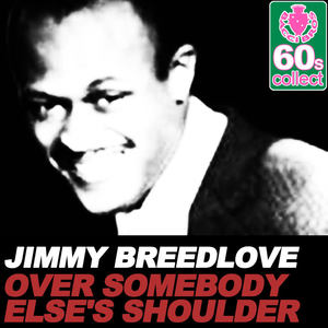 Over Somebody Else's Shoulder (Remaster)
