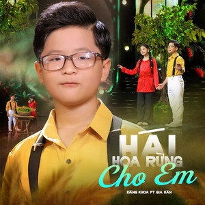 Hái Hoa Rừng Cho Em