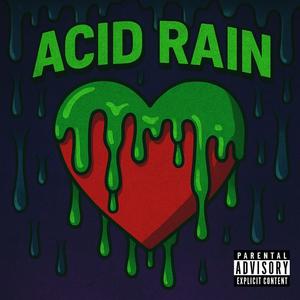 acid rain (Explicit)
