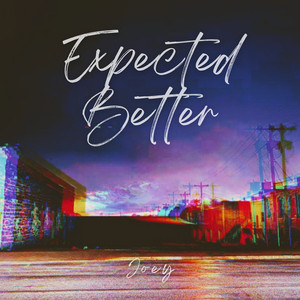 Expected Better (Explicit)