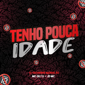 Tenho Pouca Idade (Explicit)