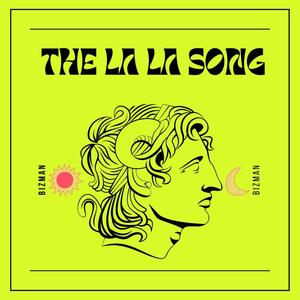 The La La Song