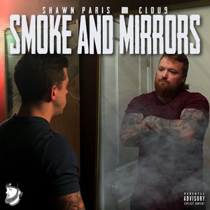 Smoke and Mirrors (Explicit)