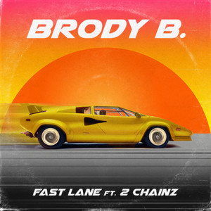 Fast Lane (Explicit)