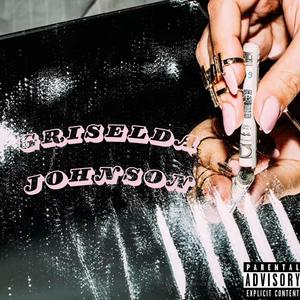 Griselda Johnson (Explicit)