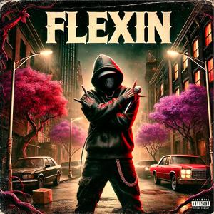 Flexin' (feat. Emeyvy) (Explicit)