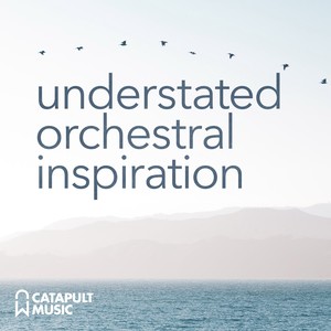 Understated Orchestral Inspiration