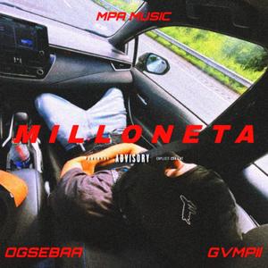 Milloneta (feat. Gvmpii) [Explicit]