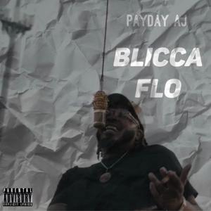 Blicca Flo (Explicit)