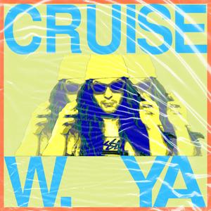 Cruise W Ya
