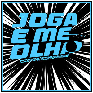 JOGA E ME OLHA (Explicit)