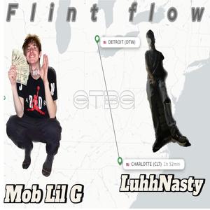 Flint Flow (feat. luhhNasty) [Explicit]