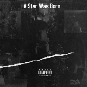 A Star Was Born (Explicit)