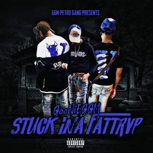 Stuck In A FatTrvp (Explicit)