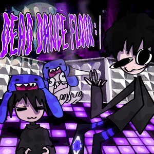 DeAd DaNce FloOr :/ (Explicit)