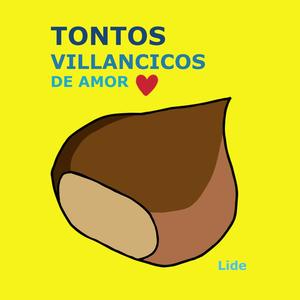 Tontos villancicos de amor