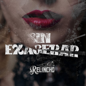 Sin Exagerar