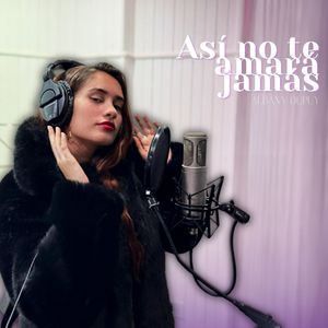 Así No te Amará Jamás