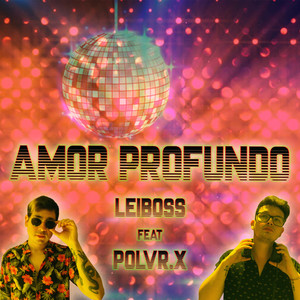 Amor Profundo (Explicit)