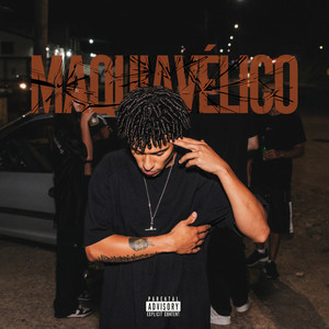 Maquiavélico (Explicit)