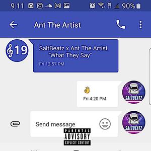 What They Say (feat. Ant) (Explicit)