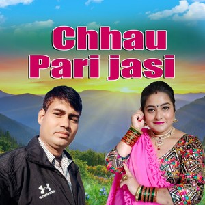 Chhau Pari Jasi