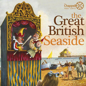 The Great British Seaside