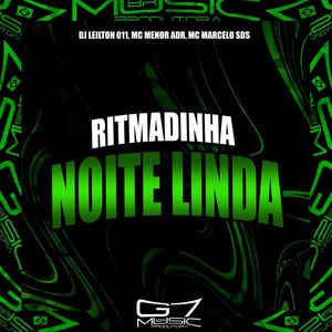 Ritmadinha Noite Linda (Explicit)