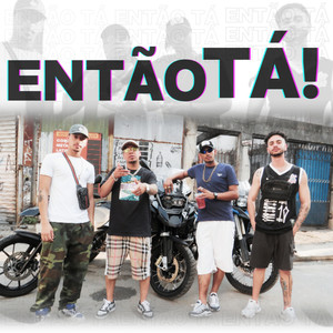 Então Tá (Explicit)