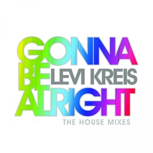 Gonna Be Alright (Matt Moss Classic Mix)
