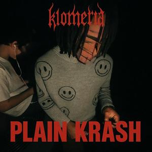 Plain Krash (Explicit)