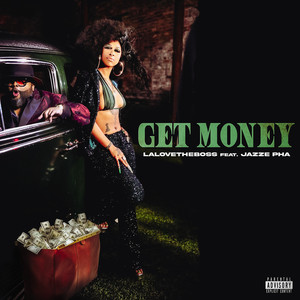 Get Money (Explicit)