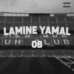 Lamine Yamal (Explicit)