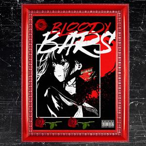 Bloody Bars (Explicit)