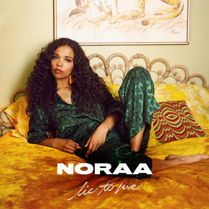 Noraa - Lie to Me