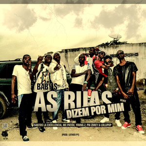 As Ruas Dizem por Mim (Remix) [Explicit]