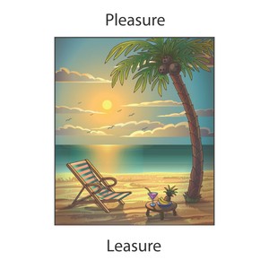 Pleasure leasure