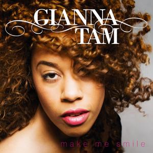Gianna Tam - Make Me Smile