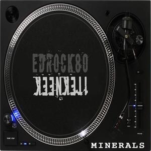 Minerals (feat. 1tekneek) [Explicit]