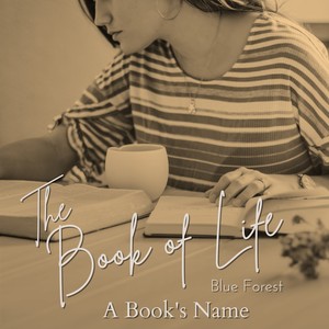 The Book of Life - A Book's Name