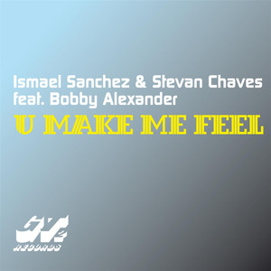 U Make Me Feel (Carlos Gallardo Gt2 Dub Remix)