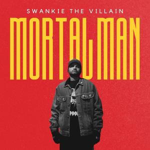 MORTAL MAN (Explicit)