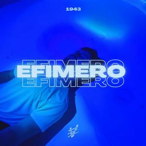 Efímero (1943) [Explicit]