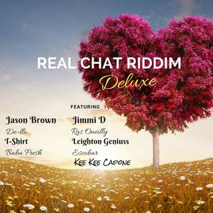 Real Chat Riddim